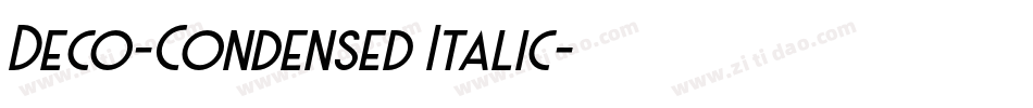 Deco-Condensed Italic字体转换